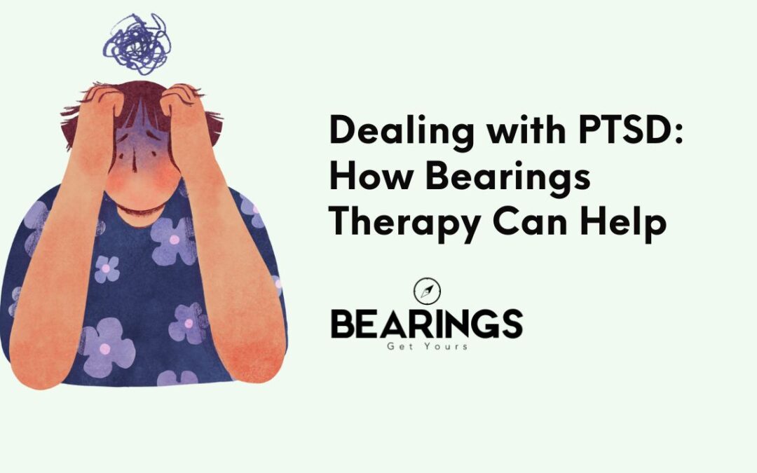 cognitive-behavioral therapy for OCD adults, PTSD and Secondary Traumatic Stress, family therapy, Cognitive Processing Therapy for PTSD Cognitive-behavioral therapy for OCD, cognitive-behavioral therapy for OCD adults ,Dealing with PTSD How Bearings Therapy Can Help