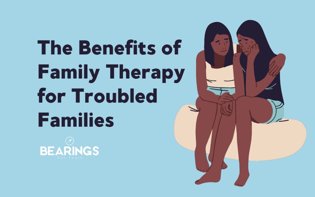 The Benefits of Family Therapy for Troubled Families